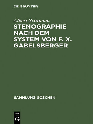 cover image of Stenographie nach dem System von F. X. Gabelsberger